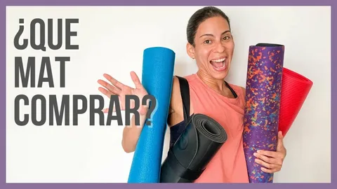 Cómo elegir la esterilla de yoga perfecta para tu práctica